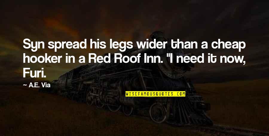 The Winner Stands Alone Quotes By A.E. Via: Syn spread his legs wider than a cheap