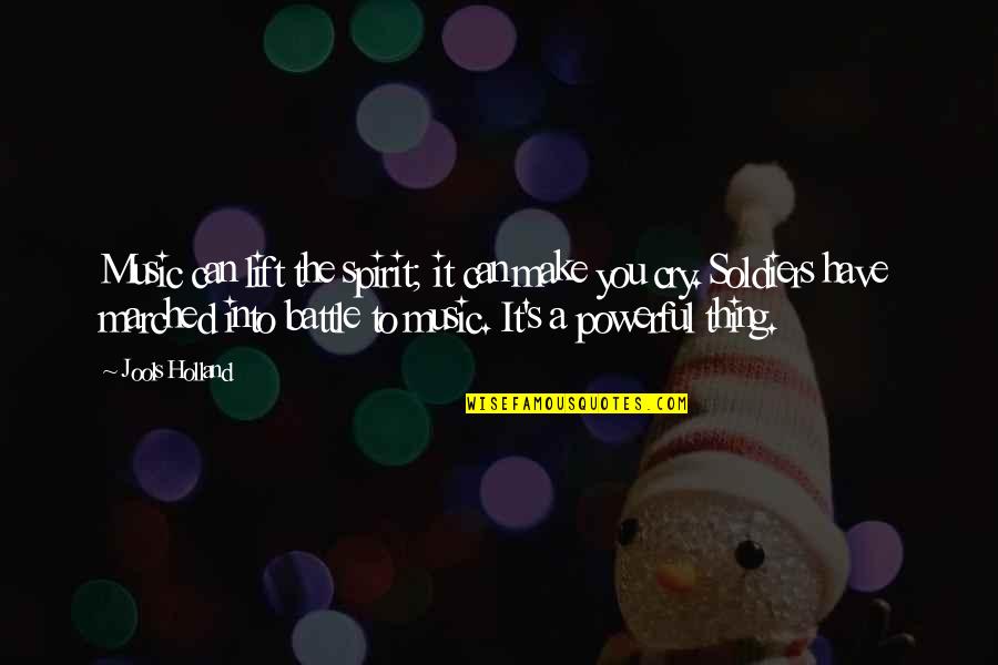 Theoneste Lizinde Quotes By Jools Holland: Music can lift the spirit; it can make Theoneste Lizinde Quotes By Jools Holland: Music can lift the spirit; it can make