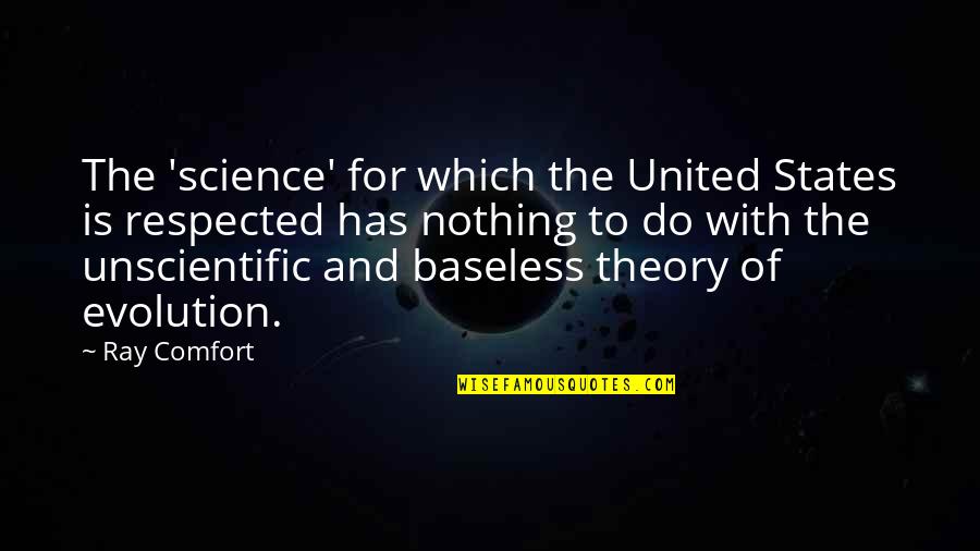Theory Of Evolution Quotes By Ray Comfort: The 'science' for which the United States is