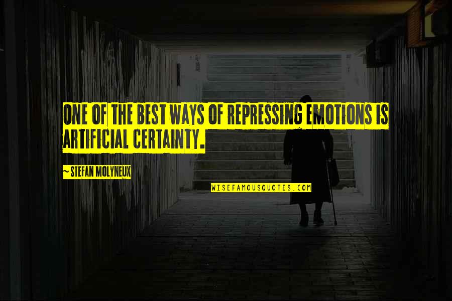 Therapy Psychology Quotes By Stefan Molyneux: One of the best ways of repressing emotions
