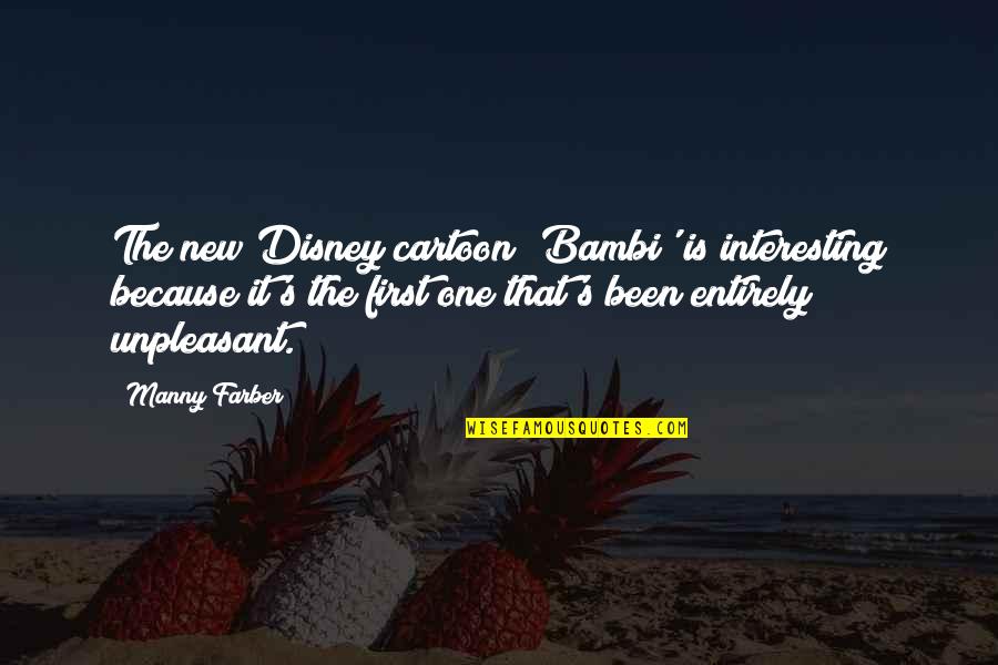Therapy Relationship Quotes By Manny Farber: The new Disney cartoon 'Bambi' is interesting because