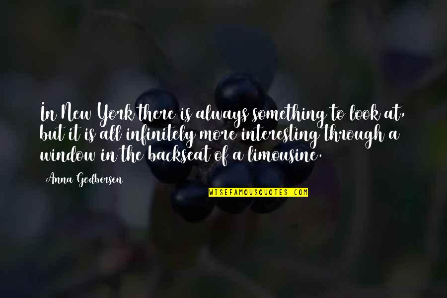 There Is Always Something Quotes By Anna Godbersen: In New York there is always something to