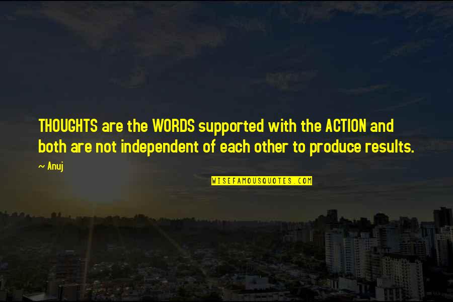 These Are Tough Times Please Have Patience Quotes By Anuj: THOUGHTS are the WORDS supported with the ACTION These Are Tough Times Please Have Patience Quotes By Anuj: THOUGHTS are the WORDS supported with the ACTION