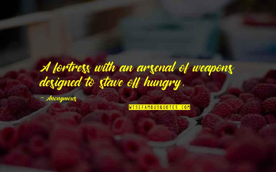 Thien Tong Viet Quotes By Anonymous: A fortress with an arsenal of weapons designed
