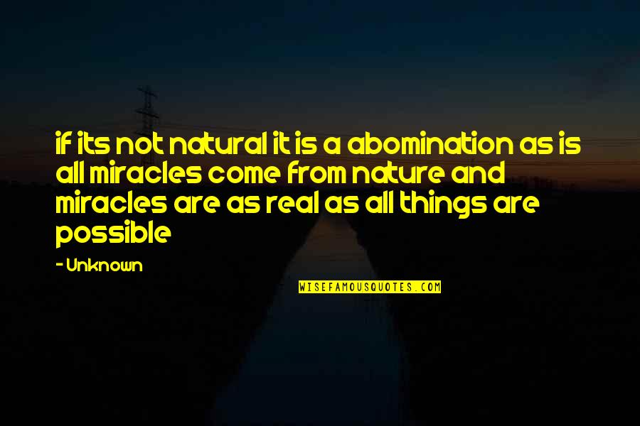 Think First Before You Act Quotes By Unknown: if its not natural it is a abomination Think First Before You Act Quotes By Unknown: if its not natural it is a abomination