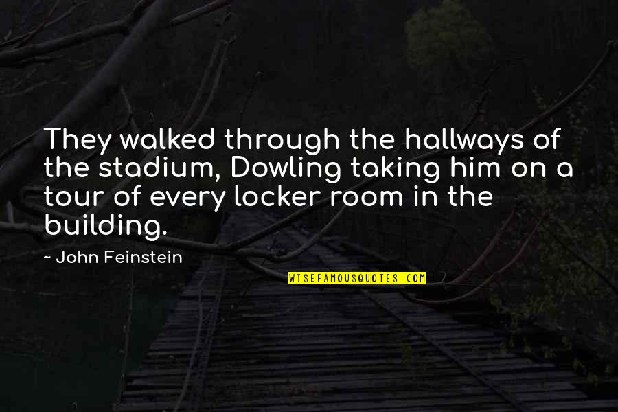 Thinking Your A Bad Person Quotes By John Feinstein: They walked through the hallways of the stadium,