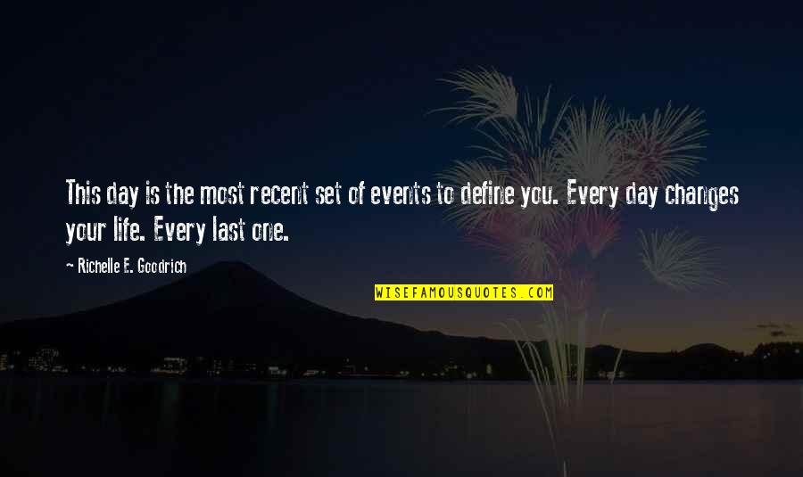 This Is Your Life Quotes By Richelle E. Goodrich: This day is the most recent set of This Is Your Life Quotes By Richelle E. Goodrich: This day is the most recent set of