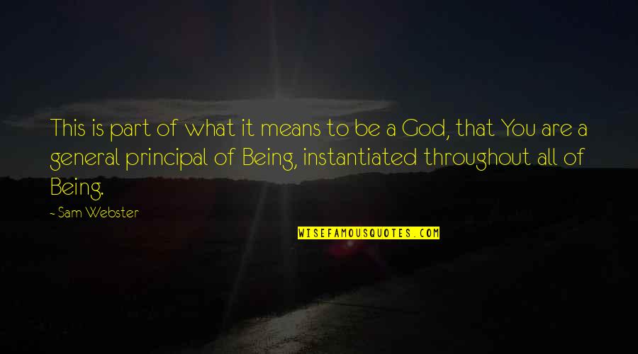 This To Quotes By Sam Webster: This is part of what it means to