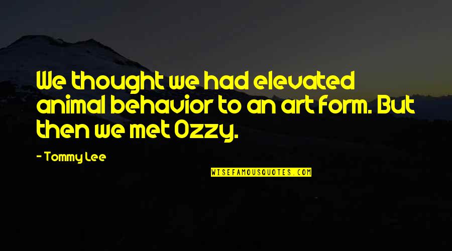 This Year We Are Slaves Quotes By Tommy Lee: We thought we had elevated animal behavior to