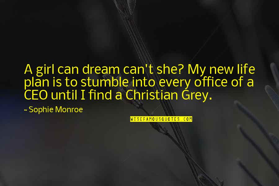 Thomas Aquinas Ship Quotes By Sophie Monroe: A girl can dream can't she? My new