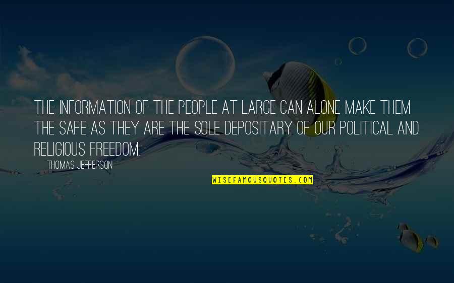 Thomas Jefferson Religious Freedom Quotes By Thomas Jefferson: The information of the people at large can Thomas Jefferson Religious Freedom Quotes By Thomas Jefferson: The information of the people at large can
