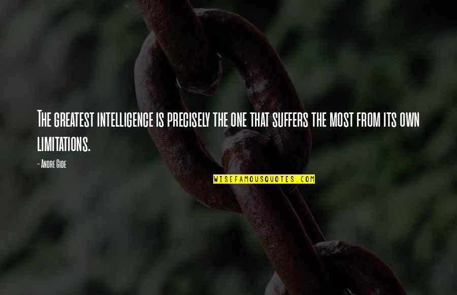 Thomas Keneally Quotes By Andre Gide: The greatest intelligence is precisely the one that Thomas Keneally Quotes By Andre Gide: The greatest intelligence is precisely the one that