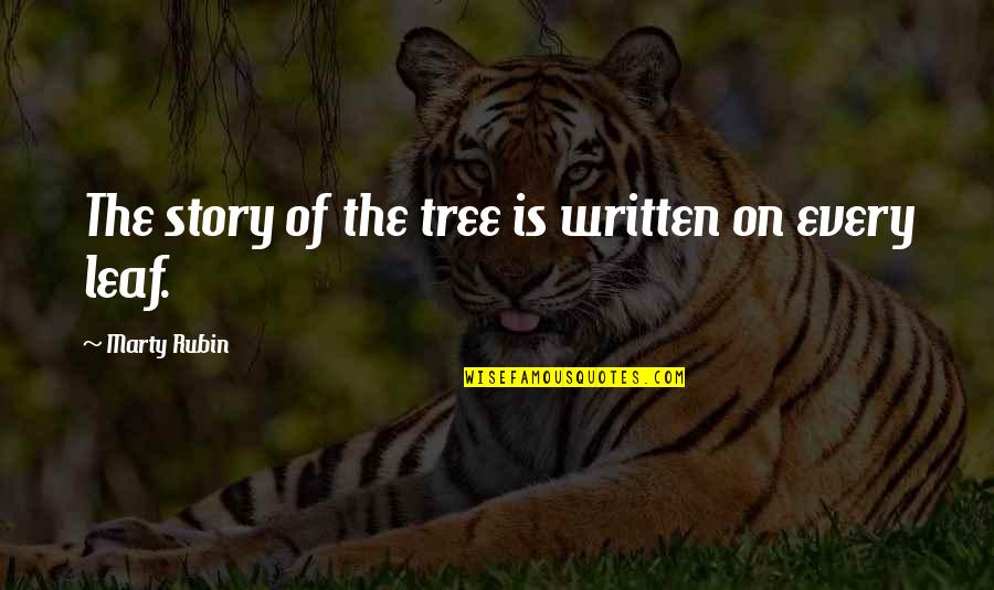 Thomas Sankara Quotes By Marty Rubin: The story of the tree is written on