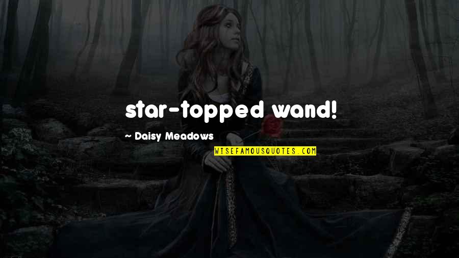 Thon Salat Rezepte Quotes By Daisy Meadows: star-topped wand! Thon Salat Rezepte Quotes By Daisy Meadows: star-topped wand!