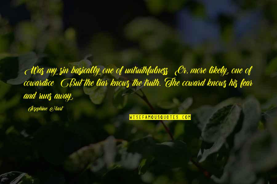 Thor 2 Darcy Quotes By Josephine Hart: Was my sin basically one of untruthfulness? Or, Thor 2 Darcy Quotes By Josephine Hart: Was my sin basically one of untruthfulness? Or,