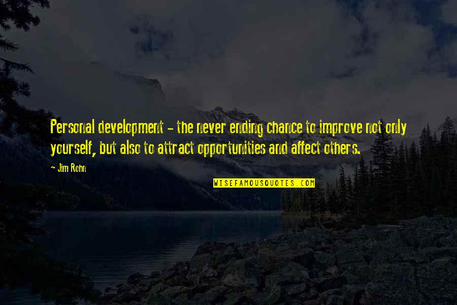 Thoreau Walden Conclusion Quotes By Jim Rohn: Personal development - the never ending chance to