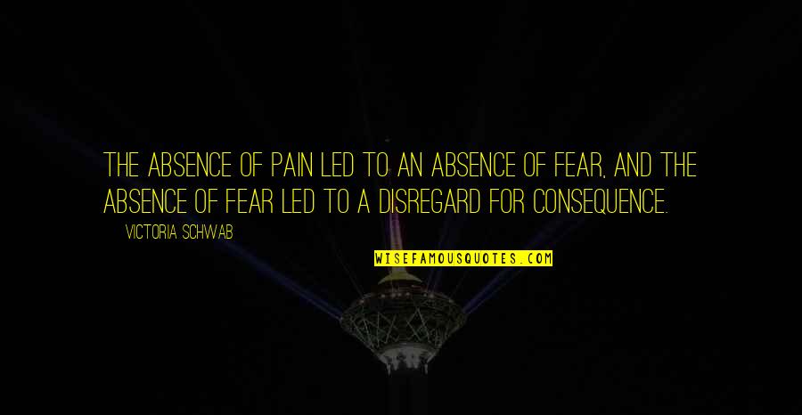 Thorhall Quotes By Victoria Schwab: The absence of pain led to an absence Thorhall Quotes By Victoria Schwab: The absence of pain led to an absence