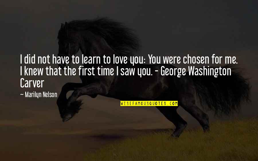Thorsten Rings Quotes By Marilyn Nelson: I did not have to learn to love Thorsten Rings Quotes By Marilyn Nelson: I did not have to learn to love