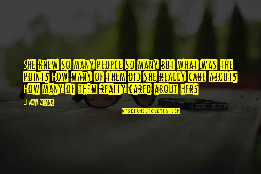 Thousands Of Candles Quotes By Amy Zhang: She knew so many people so many but Thousands Of Candles Quotes By Amy Zhang: She knew so many people so many but