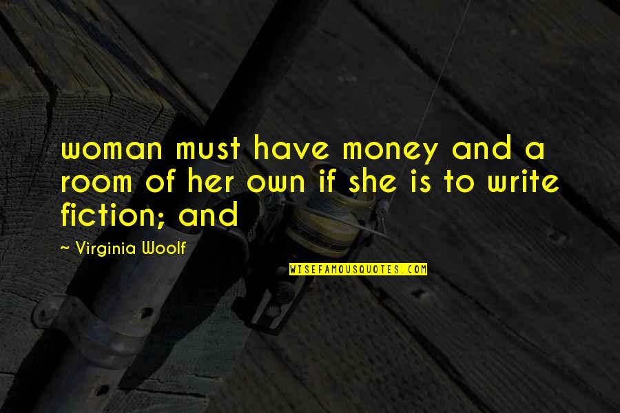 Three Musketeers Bbc Quotes By Virginia Woolf: woman must have money and a room of