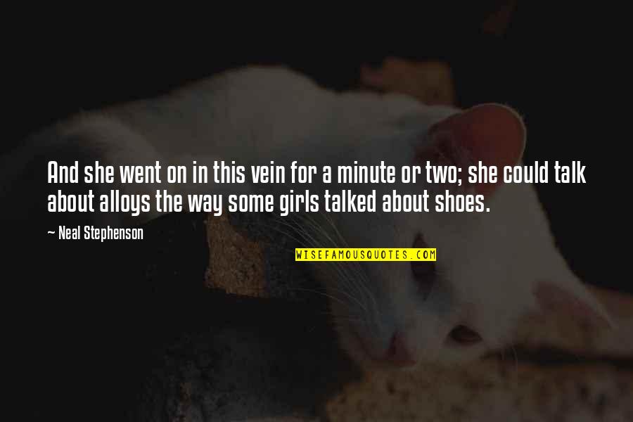 Three Sweet Chicks Quotes By Neal Stephenson: And she went on in this vein for Three Sweet Chicks Quotes By Neal Stephenson: And she went on in this vein for