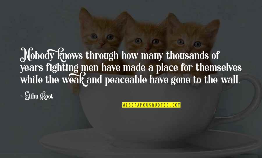 Through These Years Quotes By Elihu Root: Nobody knows through how many thousands of years