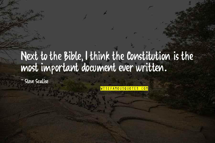 Throwing Salt Quotes By Steve Scalise: Next to the Bible, I think the Constitution