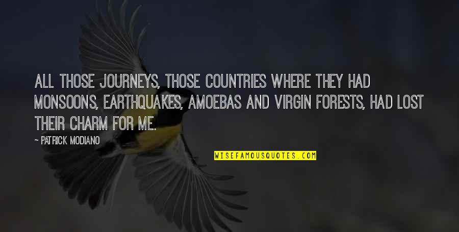 Thumbprints Newspaper Quotes By Patrick Modiano: All those journeys, those countries where they had Thumbprints Newspaper Quotes By Patrick Modiano: All those journeys, those countries where they had