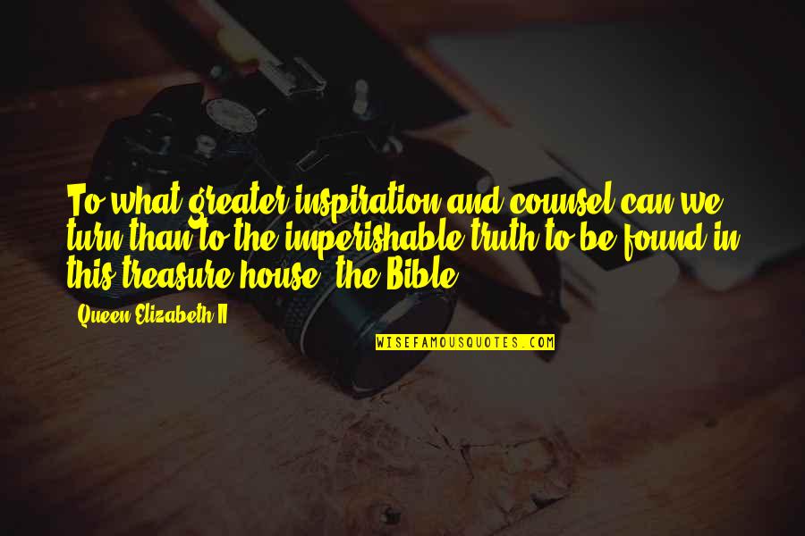 Thumped Quotes By Queen Elizabeth II: To what greater inspiration and counsel can we Thumped Quotes By Queen Elizabeth II: To what greater inspiration and counsel can we