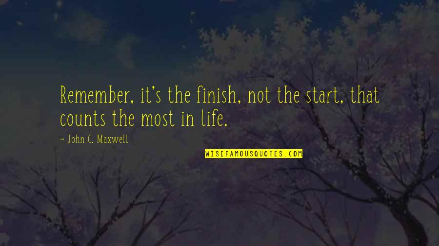 Thunderstorms And Lightning Quotes By John C. Maxwell: Remember, it's the finish, not the start, that Thunderstorms And Lightning Quotes By John C. Maxwell: Remember, it's the finish, not the start, that