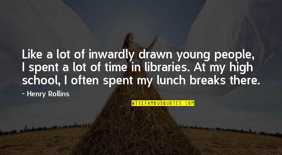 Thurisind Quotes By Henry Rollins: Like a lot of inwardly drawn young people, Thurisind Quotes By Henry Rollins: Like a lot of inwardly drawn young people,