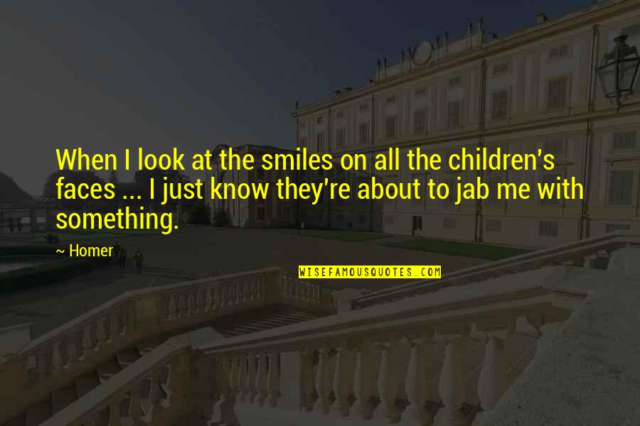 Tiberius Roman Quotes By Homer: When I look at the smiles on all