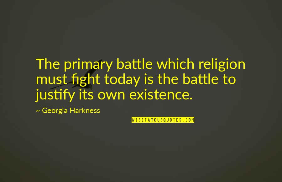 Ticket Stub Quotes By Georgia Harkness: The primary battle which religion must fight today