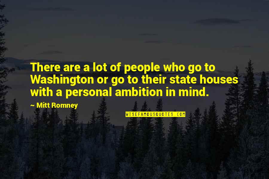 Tickners Moose Quotes By Mitt Romney: There are a lot of people who go