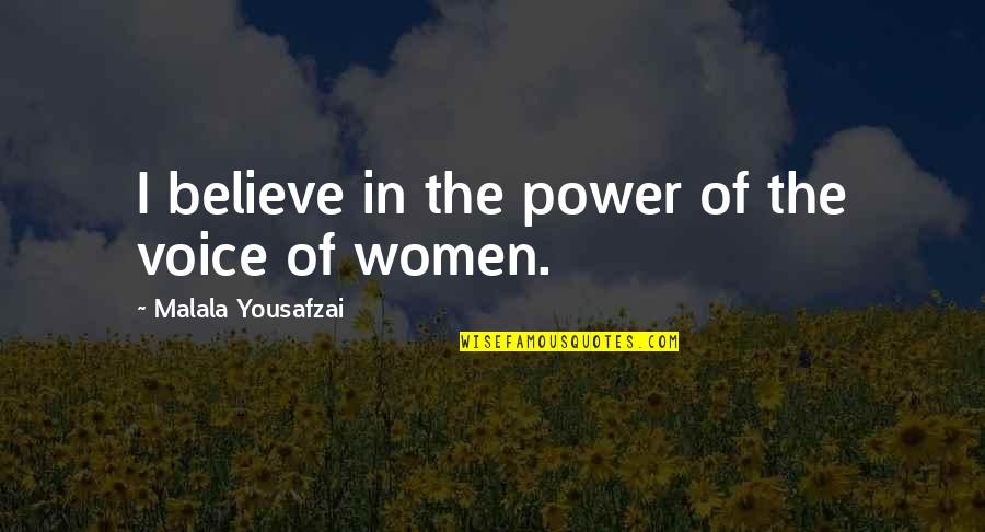 Tid Quotes By Malala Yousafzai: I believe in the power of the voice