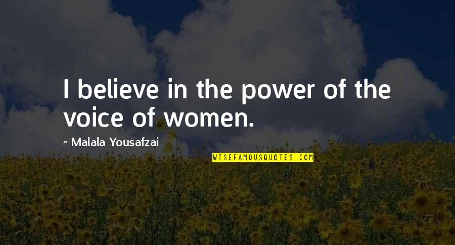 Tid Quotes By Malala Yousafzai: I believe in the power of the voice Tid Quotes By Malala Yousafzai: I believe in the power of the voice