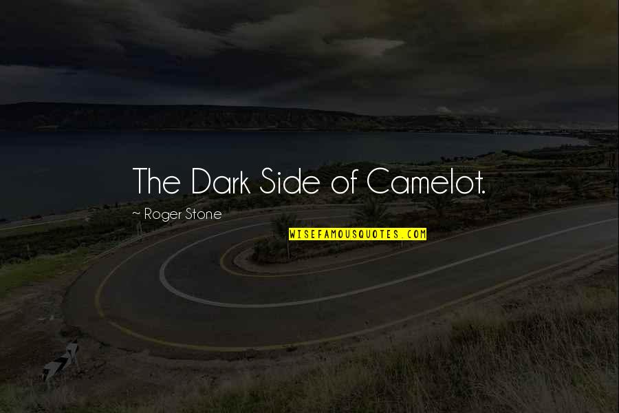 Tiesiogiai Lnk Quotes By Roger Stone: The Dark Side of Camelot. Tiesiogiai Lnk Quotes By Roger Stone: The Dark Side of Camelot.