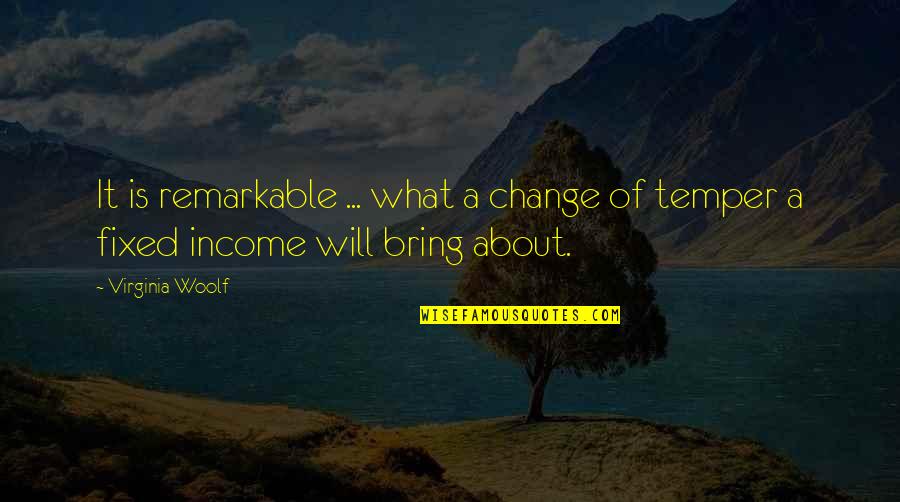 Tifa Lockhart Ff7 Quotes By Virginia Woolf: It is remarkable ... what a change of