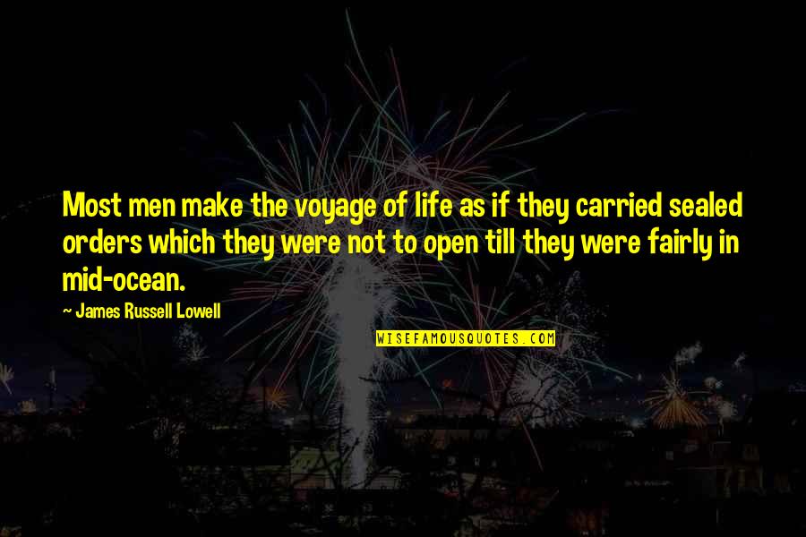 Tiger Stripe Quotes By James Russell Lowell: Most men make the voyage of life as Tiger Stripe Quotes By James Russell Lowell: Most men make the voyage of life as