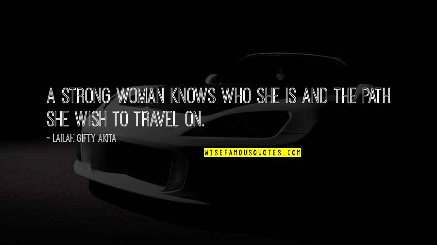 Tilbrook Ice Quotes By Lailah Gifty Akita: A strong woman knows who she is and Tilbrook Ice Quotes By Lailah Gifty Akita: A strong woman knows who she is and