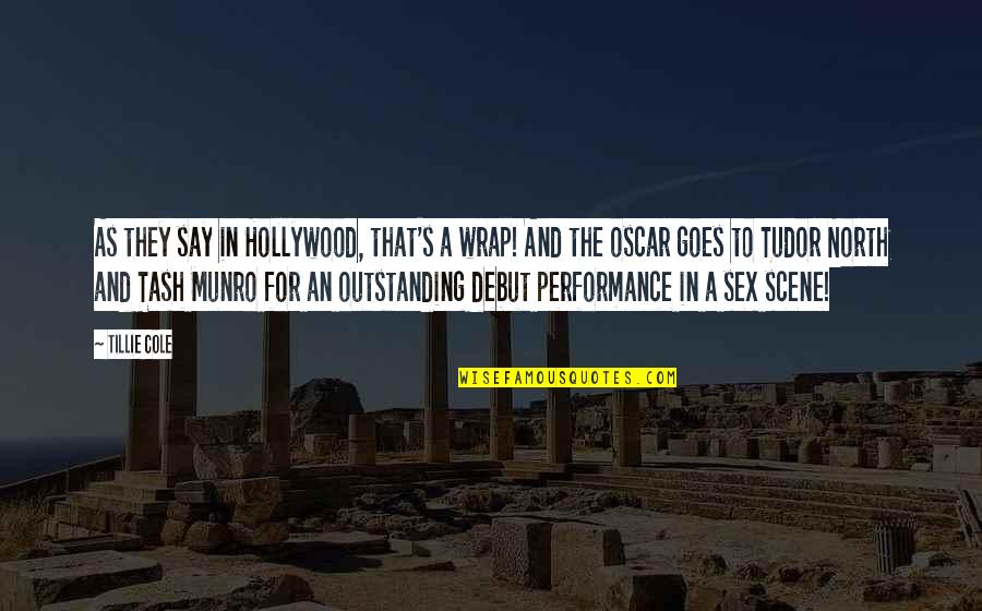 Tillie's Quotes By Tillie Cole: As they say in Hollywood, that's a wrap! Tillie's Quotes By Tillie Cole: As they say in Hollywood, that's a wrap!