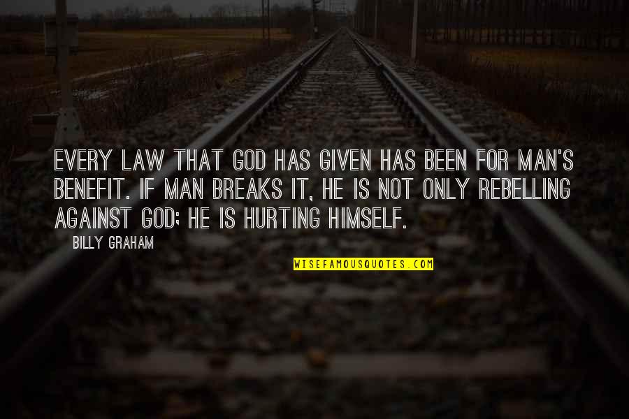 Tilos Travel Quotes By Billy Graham: Every law that God has given has been