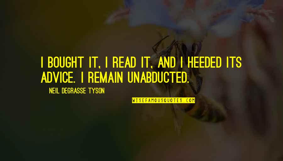 Tim Soutphommasane Quotes By Neil DeGrasse Tyson: I bought it, I read it, and I Tim Soutphommasane Quotes By Neil DeGrasse Tyson: I bought it, I read it, and I