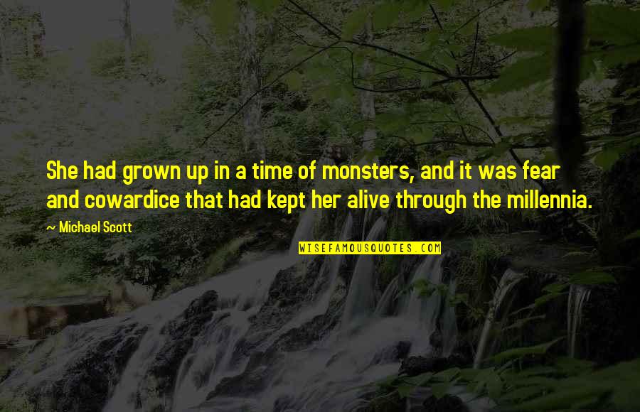 Time Kept Quotes By Michael Scott: She had grown up in a time of Time Kept Quotes By Michael Scott: She had grown up in a time of