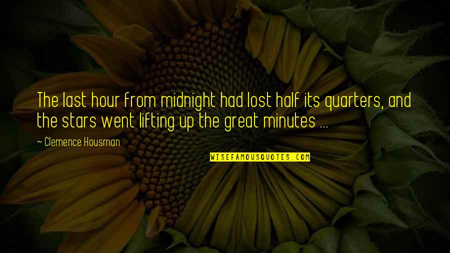 Time Lost Quotes By Clemence Housman: The last hour from midnight had lost half