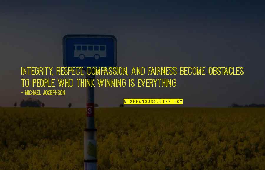 Timeline Covers Christian Quotes By Michael Josephson: Integrity, respect, compassion, and fairness become obstacles to
