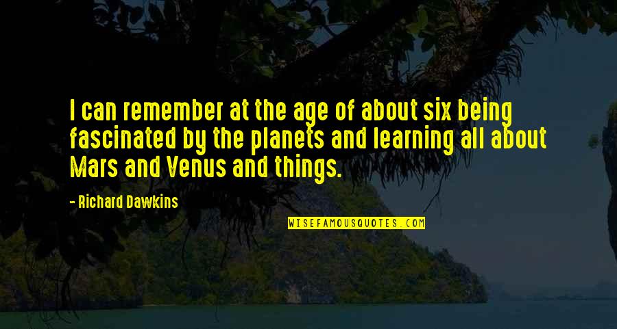 Timid Flowers Quotes By Richard Dawkins: I can remember at the age of about Timid Flowers Quotes By Richard Dawkins: I can remember at the age of about