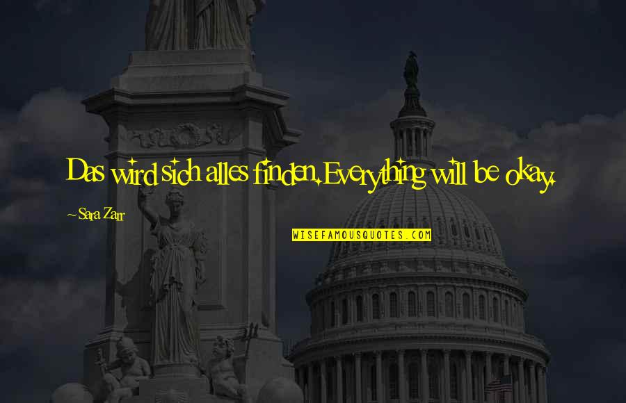 Timuel Black Quotes By Sara Zarr: Das wird sich alles finden.Everything will be okay.