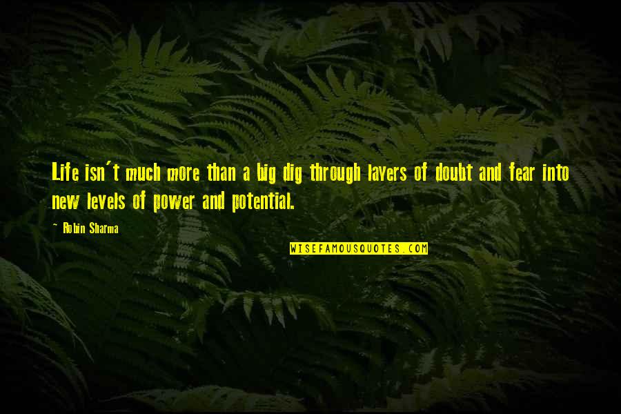 Tinkerers Table Terraria Quotes By Robin Sharma: Life isn't much more than a big dig Tinkerers Table Terraria Quotes By Robin Sharma: Life isn't much more than a big dig