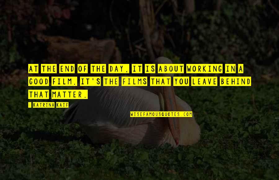 Tinkles Stop Quotes By Katrina Kaif: At the end of the day, it is Tinkles Stop Quotes By Katrina Kaif: At the end of the day, it is